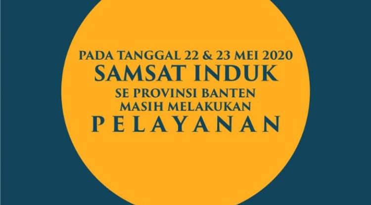Seluruh Samsat se-Provinsi Banten Libur Lebaran pada Tanggal 24 dan 25 Mei 2020
